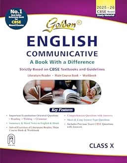 Golden English Communicative: Based on New NCERT for Class-10 Textbooks (For CBSE 2026 Board Exams, includes Objective Type Question Bank)