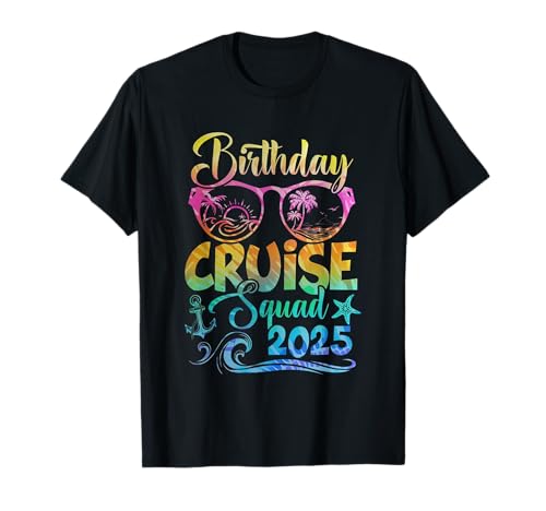 Birthday Cruise Squad 2025 Summer Vacation Matching Family T-Shirt