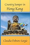 Country Jumper in Hong Kong (History for Kids)