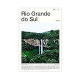 rio grande do sul cidades turísticas Los pósteres de lienzo son diferentes de los pósteres de papel en que no se deterioran debido a factores ambientales como la humedad.