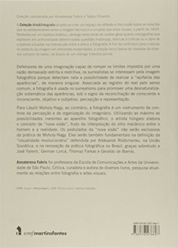 O desafio do olhar: Fotografia e artes visuais no per[iodo das vanguardas históricas: 2