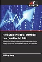 Rivalutazione degli immobili con l'ausilio del BIM (Italian Edition) 6208988942 Book Cover