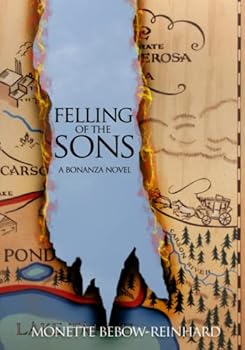 Paperback Felling of the Sons: a Bonanza novel Book