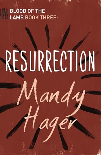Resurrection (Blood of the Lamb)