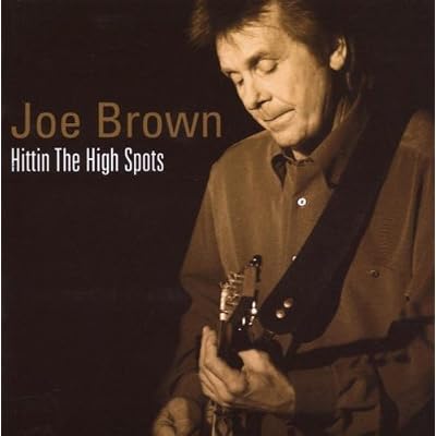 Hittin the Hi Spots by Joe Brown