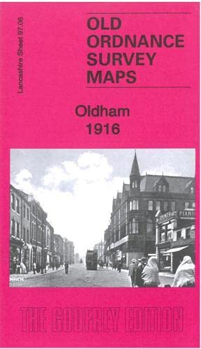 Oldham 1916: Lancashire Sheet 97.06c (Old Ordnance Survey Maps of ...