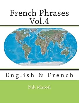 Paperback French Phrases Vol.4: English & French Book