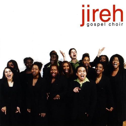 Jireh Gospel Choir [Audio CD] Jireh Gospel Choir