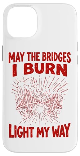 Red May The Bridges I Burn Light My Way �O�����W �X�}�z�P�[�X iPhone 14 Plus �p