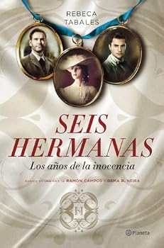 Paperback Seis hermanas. Los años de la inocencia [Spanish] Book