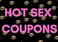 Hot Sex Coupons: Sexy But Not Gross Sex Vouchers For Him |Boyfriend or Husband| For Valentines | Anniversary | Birthday (Includes Some Blanks Too) 1795052287 Book Cover