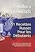 51 Recettes Russes Pour les Débutants: Des formules russes pour des repas de haute qualité avec des ingrédients faciles à trouver