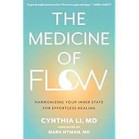 The Medicine of Flow
