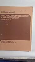 Solutions manual : Precalculus mathematics: A functional approach 0023244100 Book Cover