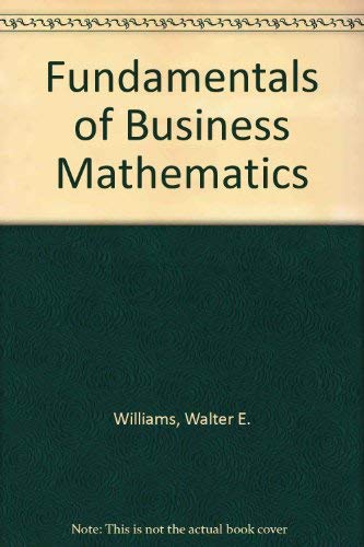 Fundamentals of Business Mathematics: unknown author: 9780697009685 ...