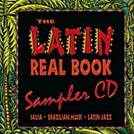 The Latin Real Book Sampler Cd - Salsa, Brazilian, Latin Jazz