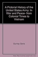 Pictorial History of the US Army 0517533162 Book Cover