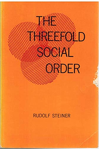 THE THREEFOLD SOCIAL ORDER B09GMGHC56 Book Cover