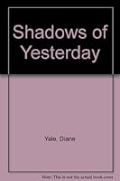 Shadows of Yesterday 0803486340 Book Cover