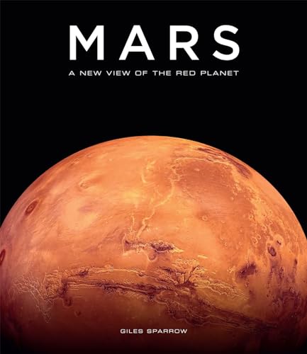 Preisvergleich Produktbild Mars: A New View of the Red Planet