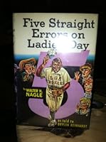Five straight errors on ladies' day, B0007EM8YK Book Cover