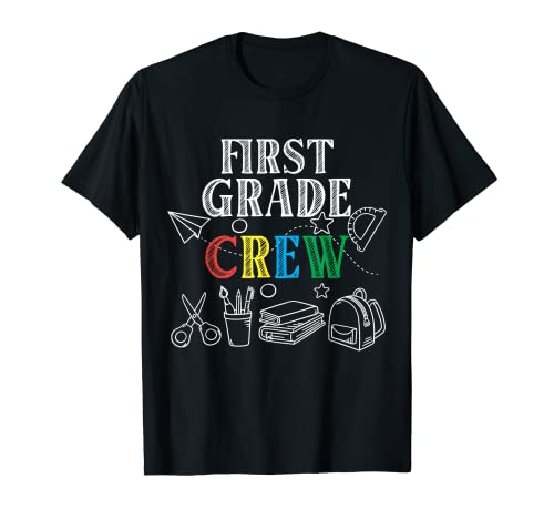 First Grade Crew - Escuadrón de regreso a la escuela Camiseta
