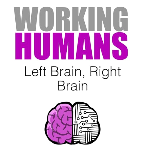 Right Brain, Left Brain Podcast Por  arte de portada