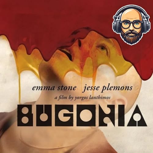 S4 E5 - Bugonia Podcast Por  arte de portada