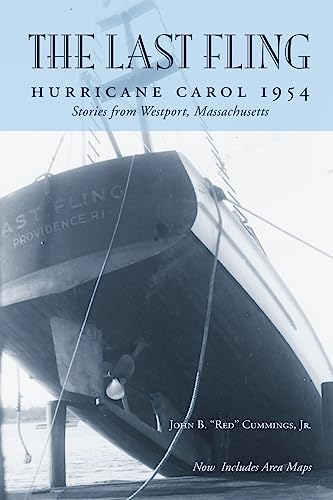 The Last Fling: Hurricane Carol 1954