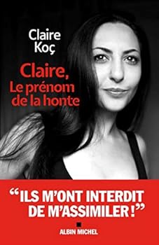 Paperback Claire, le prénom de la honte [French] Book