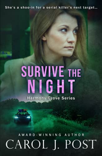 Survive the Night (Harmony Grove Series) 1736820001 Book Cover