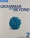Grammar and Beyond Level 2 Student's Book and Online Workbook Pack