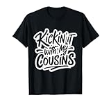 Kickin It with My Cousins Funny Family Reunion Matching T-Shirt