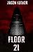 FLOOR 21