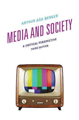 Media and Society: A Critical Perspective