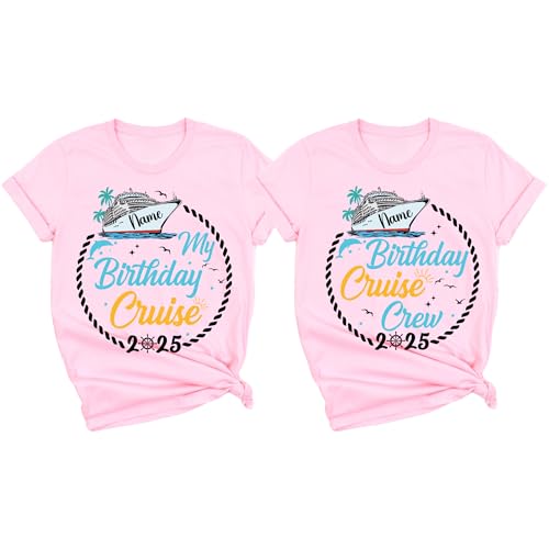 Custom Birthday Cruise Shirts 2025, Personalized Name My Cruise & Cruise Crew T-Shirts, Matching Group Birthday Outfits