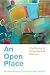 An Open Place: The Ministry of Group Spiritual Direction