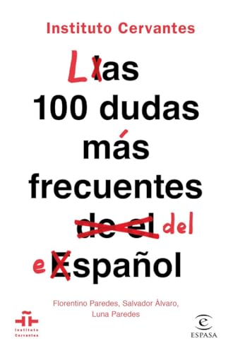 Las 500 Dudas Mas Frecuentes Del Español