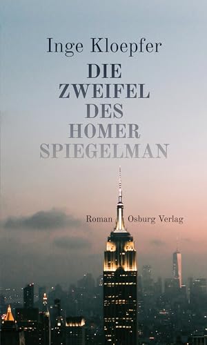 Die Zweifel des Homer Spiegelman (German Edition)