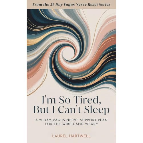 I&rsquo;m So Tired, But I Can&rsquo;t Sleep Audiobook By Laurel Hartwell cover art
