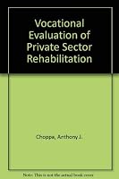 Vocational Evaluation of Private Sector Rehabilitation 0916671968 Book Cover