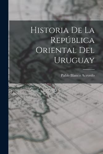 Historia de la República Oriental del Uruguay