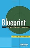 Blueprint 6: For a Sustainable Economy (Blueprint Series)