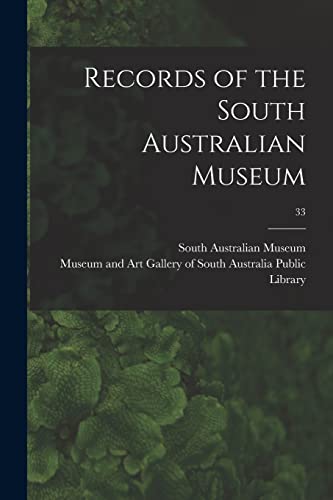 Records of the South Australian Museum; 33
