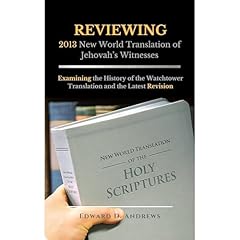 REVIEWING 2013 New World Translation of Jehovah's Witnesses Audiolibro Por Edward Andrews arte de portada