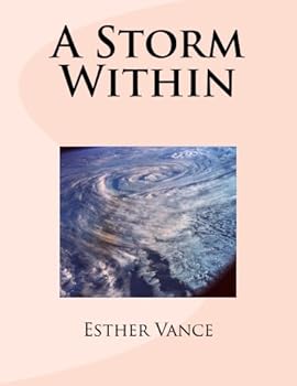 Paperback A Storm Within: from the bondage of slavery to freedom in Christ Book