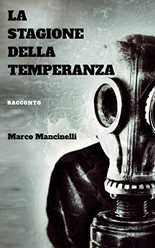 La Stagione della Temperanza La Stagione della Temperanza