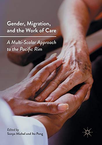 Buy Gender, Migration, and the Work of Care — BookShops.in