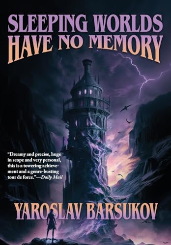 Cover of Sleeping Worlds Have No Memory