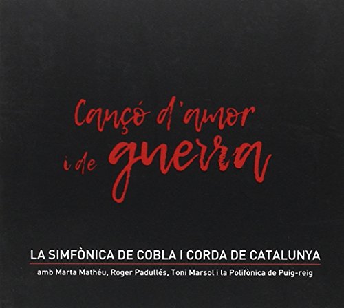 Cançó D'Amor I De Guerra